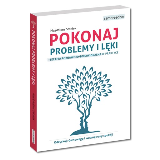 Pokonaj problemy i lęki. Terapia TPB. Samo Sedno