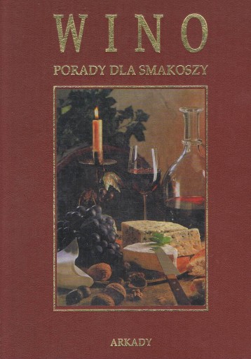 WINO PORADY DLA SMAKOSZY