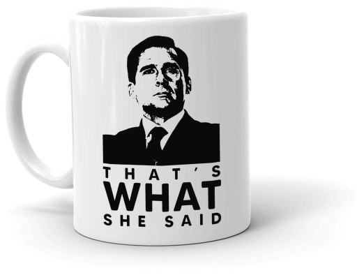 Kubek serial THE OFFICE-BIURO That's What She Said