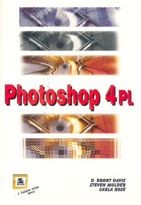 Photoshop 4 14 lekcji + CD Davis Mulder Rose MIKOM