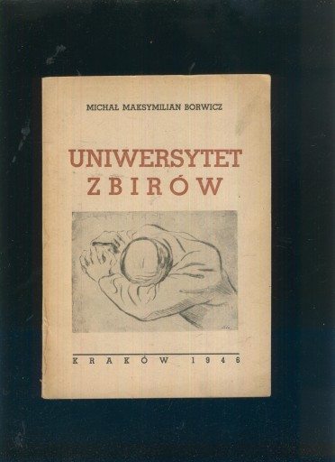 Uniwersytet zbirów; Michał Maksymilian Borwicz; I wyd.; 1946