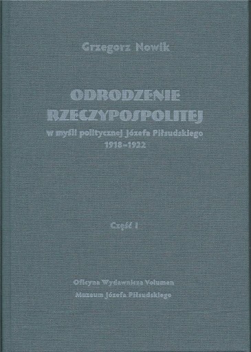 Odrodzenie Rzeczypospolitej w myśli politycz. w.2