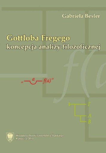 GOTTLOBA FREGEGO KONCEPCJA ANALIZY FILOZO.. EBOOK