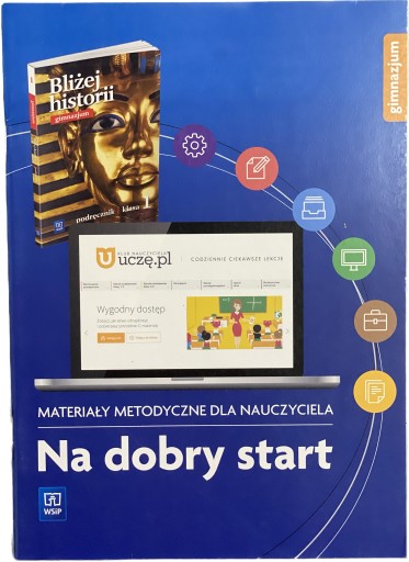 Bliżej historii książka nauczyciela 1 gimn. WSIP