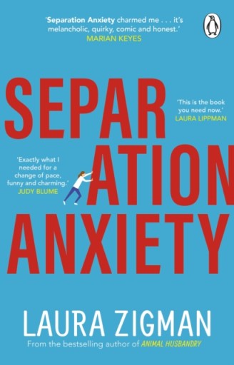 Separation Anxiety: Exactly what I needed for a