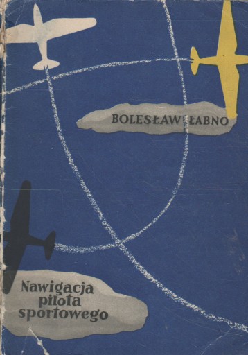Łabno NAWIGACJA PILOTA SPORTOWEGO