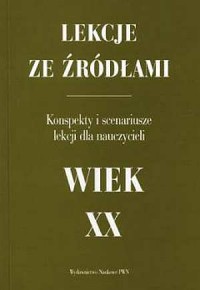 LEKCJE ZE ŹRÓDŁAMI