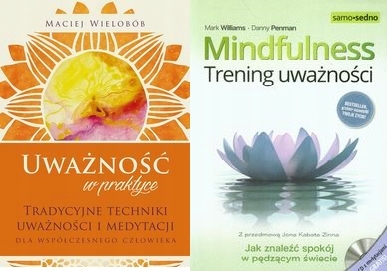 Uważność + Mindfulness Trening uważności