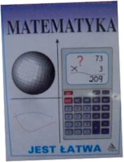 Matematyka jest łatwa - praca zbiorowa