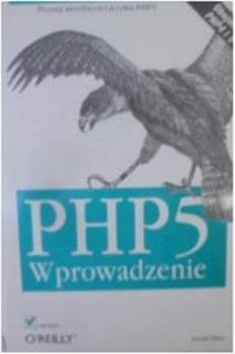 PHP5. Wprowadzenie - David Sklar