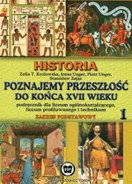 Historia Poznajemy przeszłość do końca XVII w. T.1