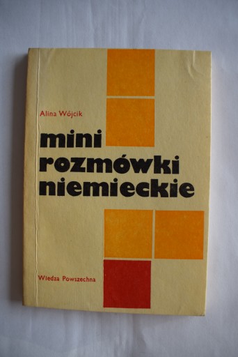 MINI ROZMÓWKI NIEMIECKIE Alina Wójcik