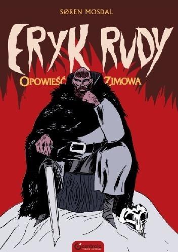 ERYK RUDY. OPOWIEŚĆ ZIMOWA SOREN MOSDAL