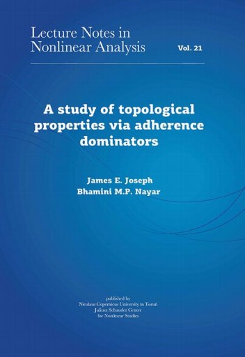Ebook | A study of topological properties via adherence dominators -