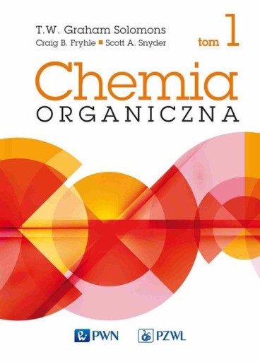 CHEMIA ORGANICZNA. TOM 1