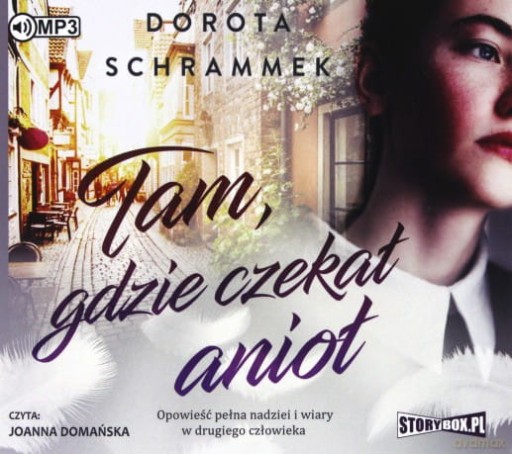 TAM GDZIE CZEKAŁ ANIOŁ CD D SCHRAMMEK J DOMAŃSKA