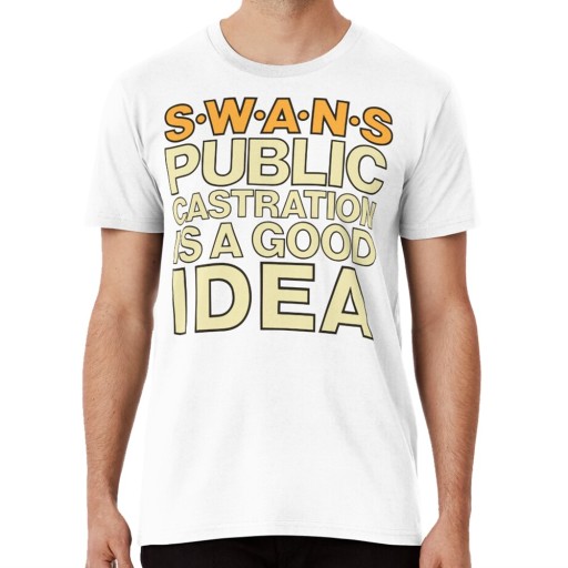KOSZULKA Band SWANS Public Castration Is a Good Idea