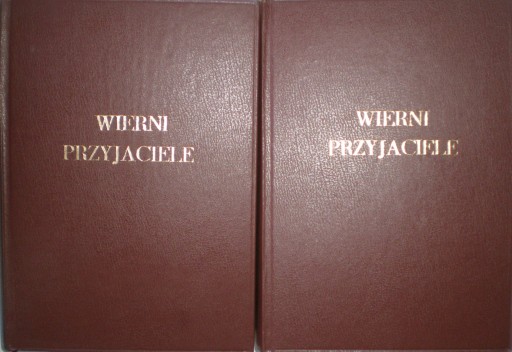 Wierni przyjaciele tomy 1-5 E.B.Degering OPRAWA