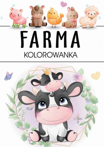 KOLOROWANKA Z NAKLEJKAMI FARMA MALOWANKA