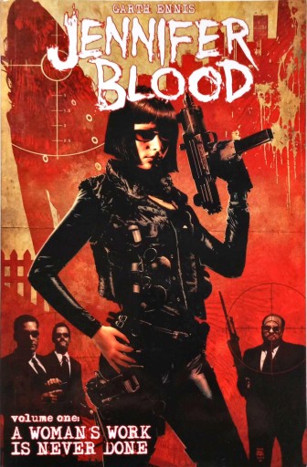 GARTH ENNIS - JENNIFER BLOOD VOLUME ONE #1-6