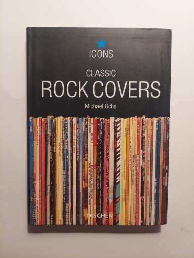 Classic Rock Covers Michael Ochs / Taschen