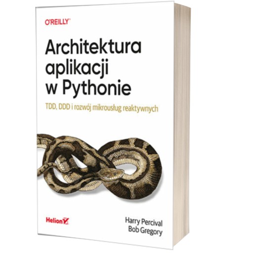 Architektura aplikacji w Pythonie. TDD, DDD