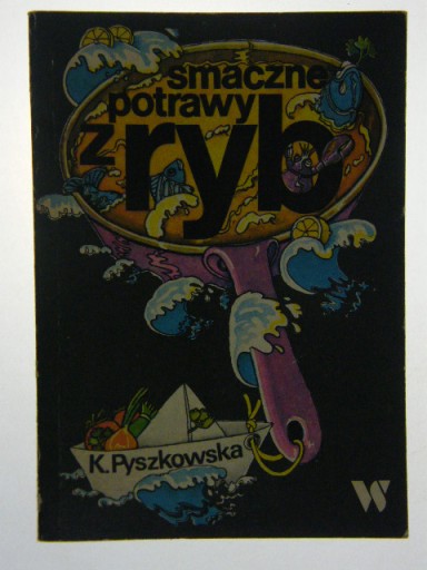 SMACZNE POTRAWY Z RYB PYSZKOWSKA