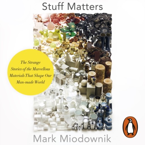 Stuff Matters - AUDIOBOOK