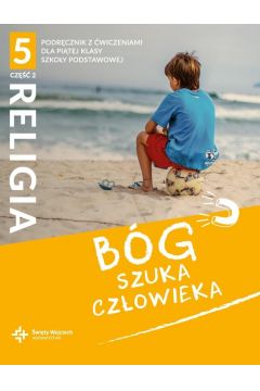 Katechizm 5 Bóg szuka człowieka ŚW cz.2 pod+ćw jkl