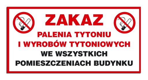 Naklejka ZAKAZ PALENIA w budynku 40 x 20 cm BHP