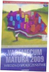 Vademecum matura 2009 Wiedza o spoleczenstwie