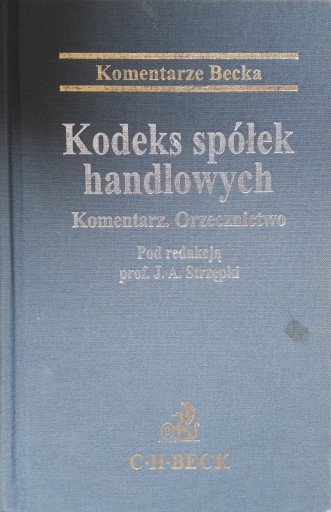 KODEKS SPÓŁEK HANDLOWYCH - J. STRZĘPKA