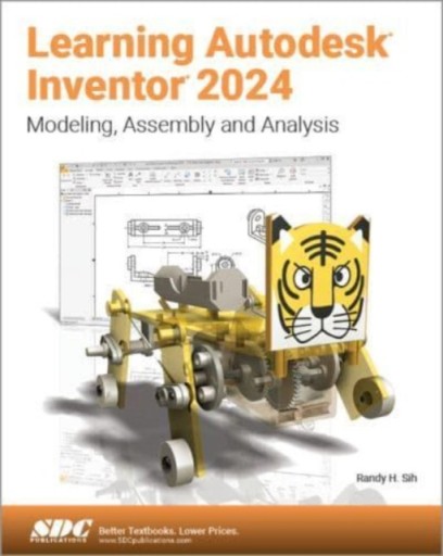 Learning Autodesk Inventor 2024 RANDY H. SHIH