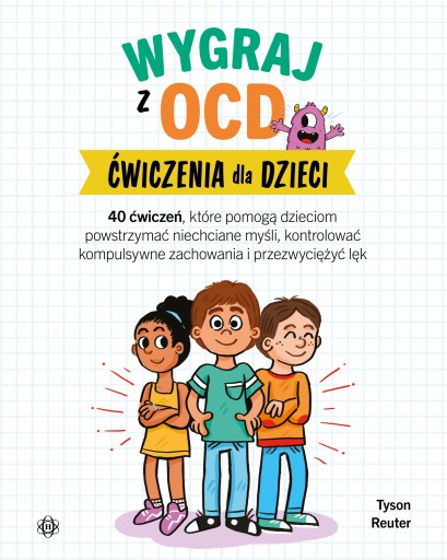 Wygraj z OCD Ćwiczenia dla dzieci Tyson Reuter Harmonia