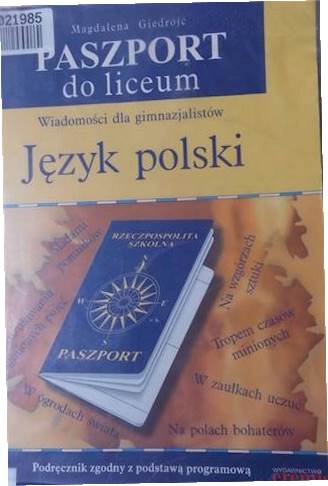 Paszport do liceum. Język polski - Giedrojć
