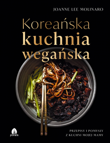 Koreańska kuchnia wegańska Przepisy i pomysły z ku