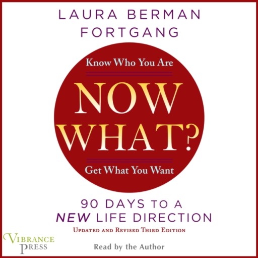 Now What? - Fortgang, Laura Berman AUDIOBOOK