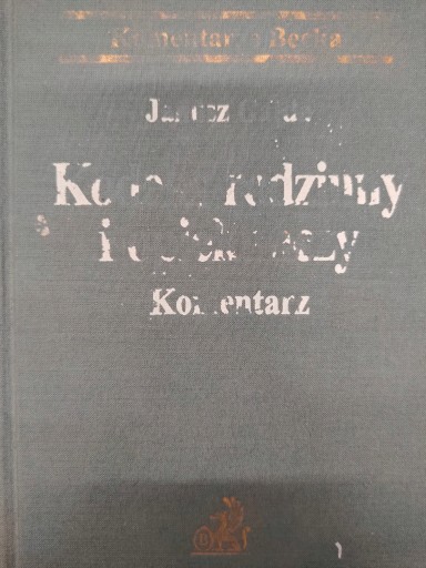 Gajda KODEKS RODZINNY I OPIEKUŃCZY KOMENTARZ