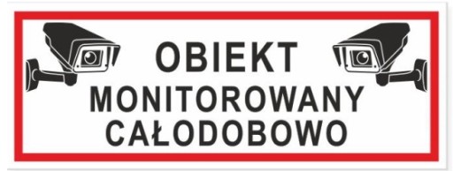 NAKLEJKA ZEWNĘTRZNA 21x8cm - OBIEKT MONITOROWANY