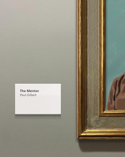 Gilbert, Paul The Mentor