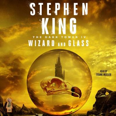 Dark Tower IV - King, Stephen AUDIOBOOK