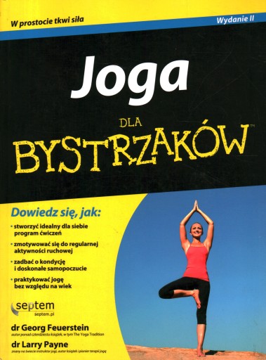 JOGA DLA BYSTRZAKÓW - DR GEORG FEUERSTEIN, DR LARRY PAYNE