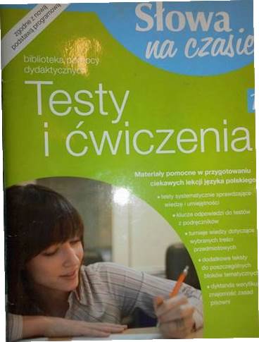 SŁOWA na CZASIE KLASA 1 GIMNAZJUM TESTY i ĆWICZENI