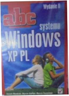 Abc systemu Windows XP PL - Danuta. Mendrala