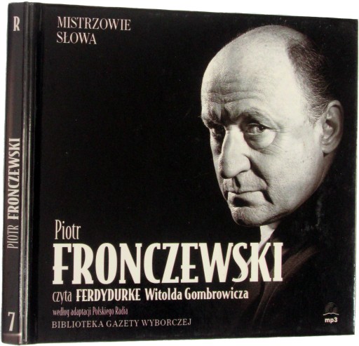 Piotr Fronczewski czyta Ferdydurke Gombrowicza