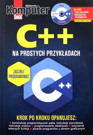 KOMPUTER ŚWIAT C++ NA PROSTYCH PRZYKŁADACH [KSIĄŻKA]