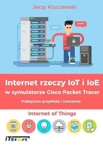 ИНТЕРНЕТ ВЕЩЕЙ IOT И IOE В СИМУЛЯТОРЕ CISCO...