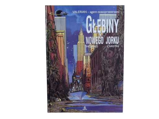 VALERIAN - GŁĘBINY NOWEGO JORKU - MEZIERES