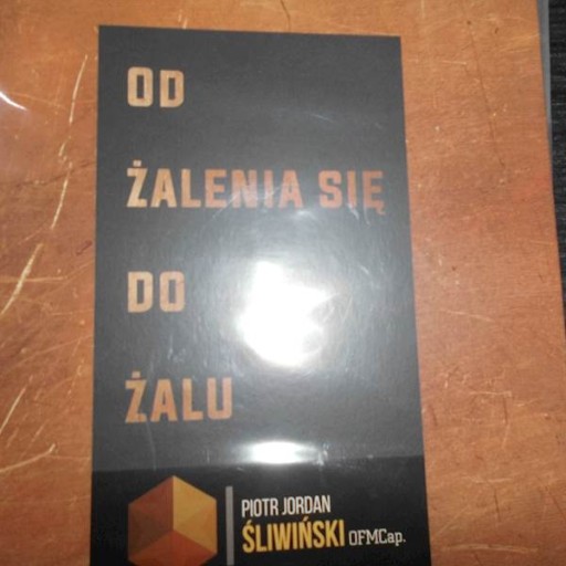 od żalenia się do żalu - piotr jordan