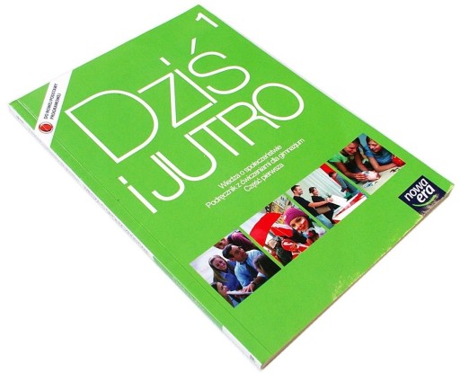 DZIŚ I JUTRO 1 Wiedza o społeczeństwie - Janicka